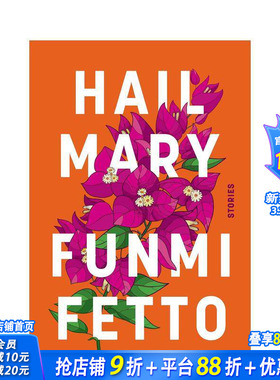 【预售】圣母玛利亚 Hail Mary Harper's Bazaar新短篇小说集佳作 女性故事 原版英文文学小说 正版进口书