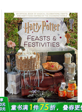 【现货】英文原版 【哈利·波特】Festivities and Feasts 节日和庆典活动  Harry Potter主题活动派对策划指南 英语儿童进口绘本