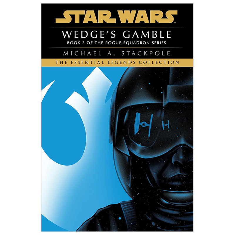 【预售】英文小说 韦奇的赌博：星球大战传奇（侠盗中队） Wedge's Gamble: Star Wars Legends (Rogue Squadron) 原版正版进口书