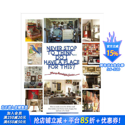 【预售】永远不停歇地思考 我有这样的居住空间吗 Never S to Think... Do I Have a Place for This 英文室内设计装饰进口书