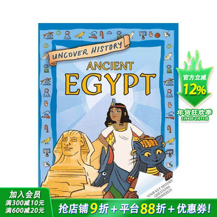 【现货】揭秘历史：古埃及（平装） Uncover History: Ancient Egypt 英文儿童插画故事绘本 人文历史科普进口童书