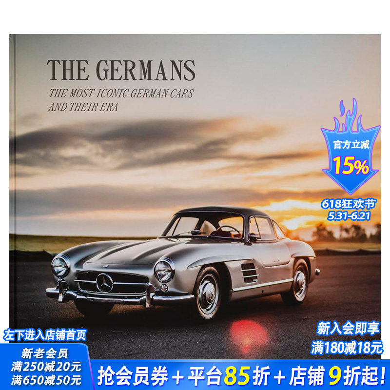 【预售】德国制造&mdash;&mdash;精工之美：德国经典汽车及其时代 The Germans &ndash; Beautiful Machines 原版英文工业产品设计 正版进口书