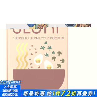 【预售】啜食：提升面条品质的食谱 Slurp : Recipes to Elevate Your Noodles 原版英文餐饮生活美食 正版进口书