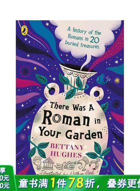 【预售】花园里的罗马宝箱:20件埋藏在宝藏中的罗马人历史There Was a Roman in Your Garden BBC科普STEAM考古拓展英文儿童进口书