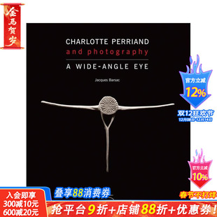 【预售】夏洛特?佩里安与摄影 Charlotte Perriand and Photography 原版英文摄影作品集 正版进口书