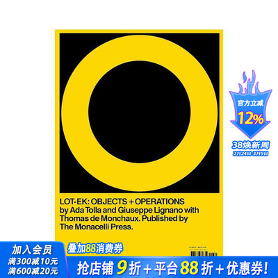 【预售】LOT-EK：物件 + 操作 LOT-EK: Objects + Operations 原版英文建筑设计 正版进口书