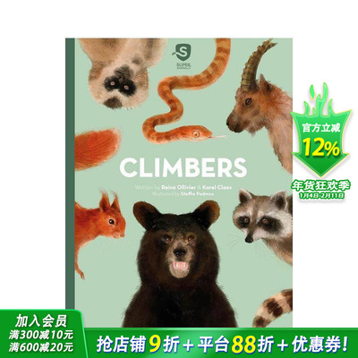 【预售】超级动物。攀爬者 第6卷 Super Animals. Climbers (Super Animals  6) 英文原版儿童绘本