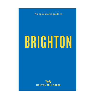 【现货】固执己见的布莱顿指南 【An Opinionated Guide】to Brighton 原版英文旅行 正版进口图书