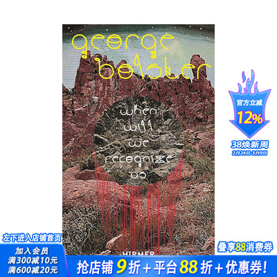 【现货】George Bolster：思辨与自知 The Works of George Bolster: When Will We Recognize Us 原版英文艺术 正版进口书籍画册