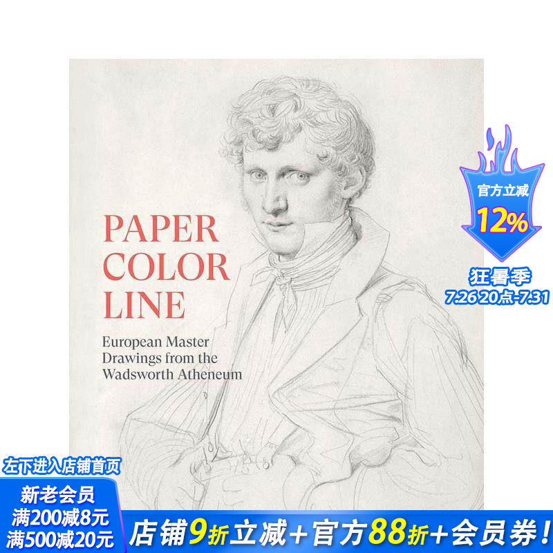 【现货】纸本·色彩·线条：沃兹沃斯美术馆藏欧洲大师素描Paper，Color，Line:European Master Drawings英文艺术画册正版进口书