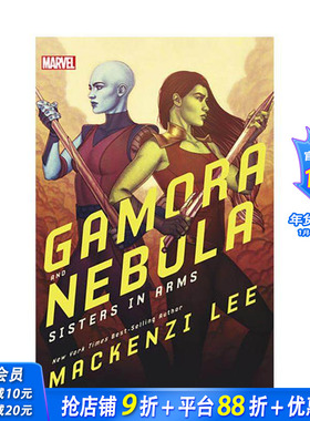 【预售】【漫威叛逆者与叛徒】2 卡魔拉和星云：战火中的姐妹 Gamora and Nebula: Sisters in Arms 原版英文漫画书 正版进口书