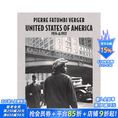 【预售】皮埃尔-费杰：美国1934年和1937年Pierre Fatumbi Verger: United States of America 原版英文摄影作品集 正版进口书