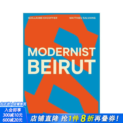 【预售】现代主义贝鲁特 Modernist Beirut 原版英文设计 正版进口书