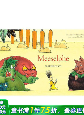 【现货】Meeselphe 法国绘本大师Claude Ponti Meeselphe 英文儿童插画故事绘本 进口童书