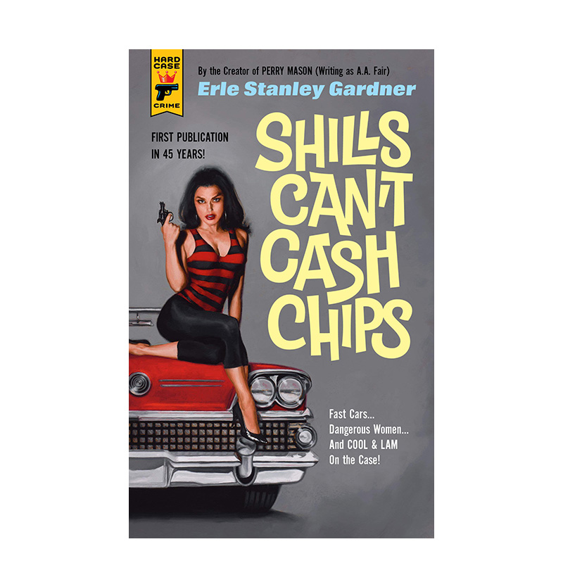 【预售】英文原版 无法兑现的筹码【Hard Case Crime】Shills Can't Cash Chips 英文小说进口原版书籍 善优图书