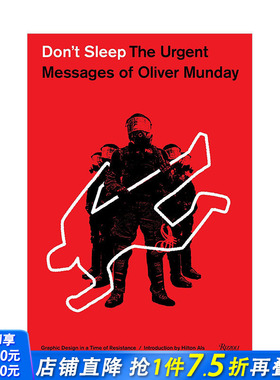 【现货】Don‘t Sleep不要睡觉The Urgent Messages of Oliver Munday 奥利佛 芒迪的紧急信息 英文原版平面设计作品画集画册