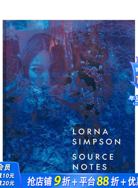【预售】洛娜·辛普森：来源注释 Lorna Simpson: Source Notes 大都会艺术博物馆 原版英文艺术画册画集 正版进口书