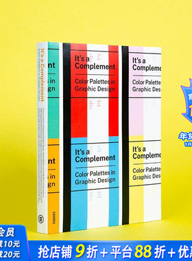 【现货】色彩灵感秘籍 It's a Complement: Color Palettes in Graphic Design 英文原版平面设计 Sandu三度 正版进口书