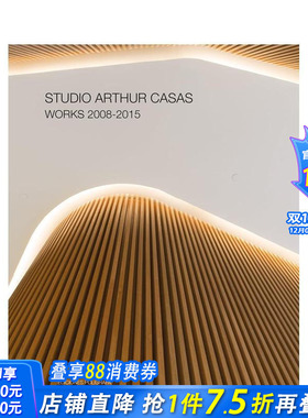 【预售】亚瑟·卡萨斯工作室：2008-2015作品集 Studio Arthur Casas:Works 2008-2015 原版英文艺术画册画集 正版进口书
