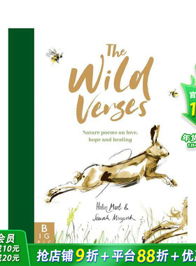【现货】英文原版 自然诗篇：爱/希望/疗愈的自然诗篇 The Wild Verses 动物诗歌 精装艺术插画绘本 儿童进口英语图书 善优童书