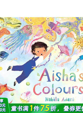 【预售】艾莎的颜色 Aisha's Colours 英文儿童插画故事绘本 进口童书