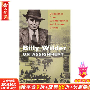 【预售】比利·怀尔德的任务 Billy Wilder on Assignment 原版英文文学传记 正版进口书