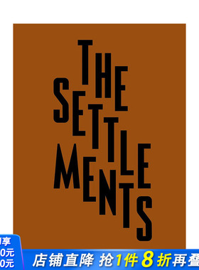 【预售】英文原版 定居点 The Settlements 人文景观摄影 正版进口书籍艺术画册 善优图书