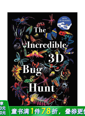 【预售】不可思议3D虫虫大搜寻（配3D眼镜） The Incredible 3D Bug Hunt 英文儿童插画科普绘本 进口童书