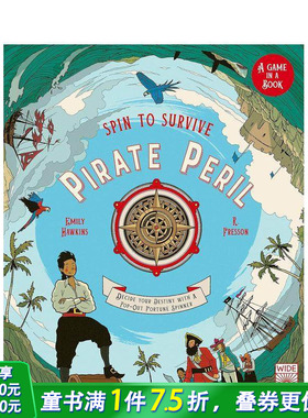 【预售】命运转盘：海盗危局 【Spin to Survive】Pirate Peril 英文儿童插画故事绘本 进口童书 附带立体转盘 冒险游戏书