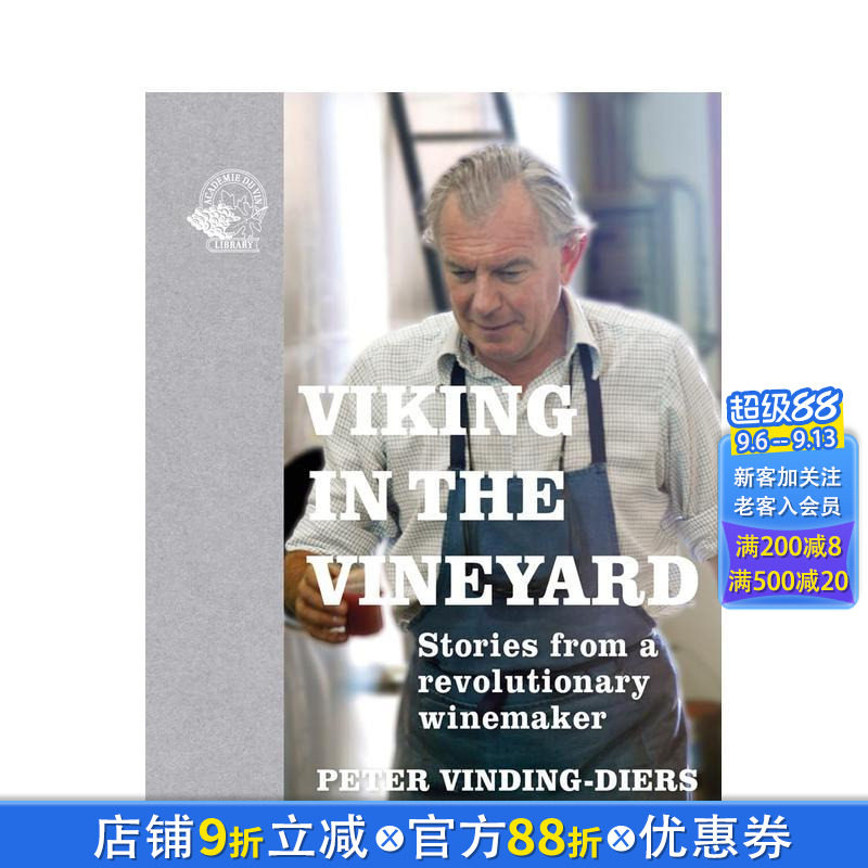 【预售】葡萄园里的维京人 一位革命性酿酒师的故事 Viking in the Vineyard 原版英文餐饮生活美食 正版进口书