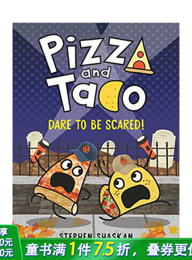 【预售】英文原版 披萨和玉米饼 6 勇于面对惊吓 Pizza And Taco: Dare to Be Scared! 儿童故事绘本漫画 英语阅读拓展 精装进口书