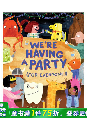 【现货】我们要(给所有人！)开个派对 We're Having A Party (For Everyone!) 英文儿童插画故事绘本 进口童书