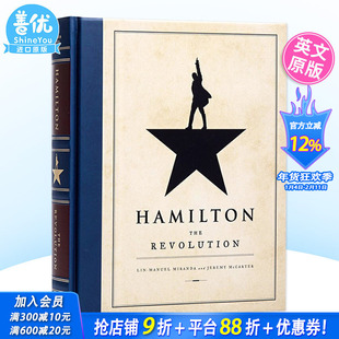 【预售】英文原版 Hamilton: The Revolution 汉密尔顿 革命百老汇音乐剧艺术画册幕后花絮精装 进口书籍【善优图书】