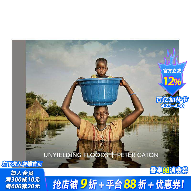 【预售】不屈洪流 Unyielding Floods 原版英文摄影作品集纪实 正版进口书