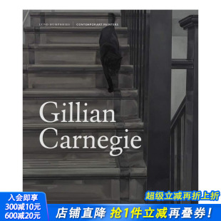 Gillian 预售 Painters Carnegie 正版 吉莉安·卡内基 英文艺术画册画集 当代画家 进口书 Contemporary 原版 Series