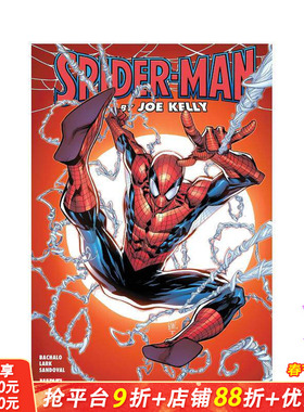 【预售】漫威Marvel 蜘蛛侠总集 乔·凯利 Ken Lashley封面 Spider-Man By Joe Kelly Omnibus 英文原版漫画 正版进口书