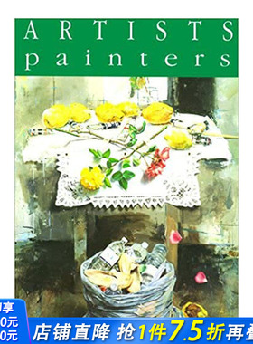【现货】Artists painters-Figurations，Abstractions 艺术家系列之油画--想象抽象 英文原版图书籍进口正版美术艺术画册
