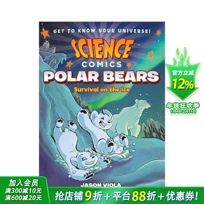 【预售】北极熊：冰上生存 【Science Comics】Polar Bears: Survival on the Ice 英文儿童漫画 英语拓展故事阅读绘本 进口童书