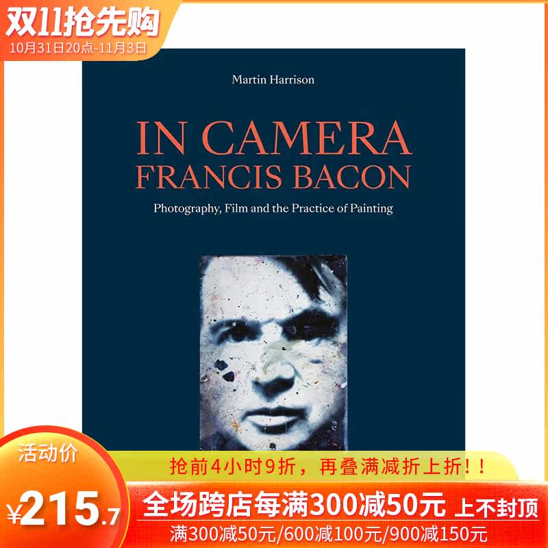 【预售】镜头下-弗朗西斯·培根:摄影/电影/绘画的实践 In Camera - Francis Bacon T&H 英文原版进口艺术画册画集使用感如何?