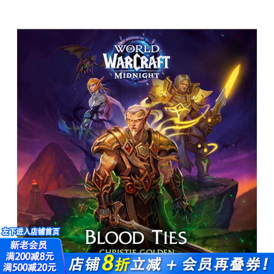 【预售】血缘羁绊 魔兽世界午夜官方前传 Blood Ties (World of Warcraft: Midnight) 原版英文文学小说 正版进口书