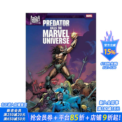 【预售】铁血战士屠杀漫威宇宙 Predator Kills The Marvel Universe 原版英文漫画书 漫威Marvel 正版进口书
