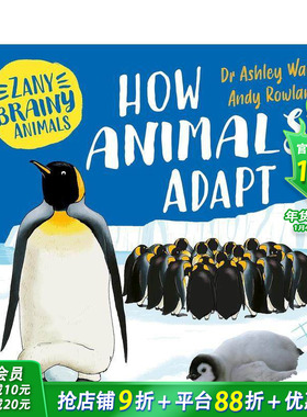 【现货】奇智动物：动物如何适应 Zany Brainy Animals: How Animals Adapt 英文儿童插画科普绘本 进口童书