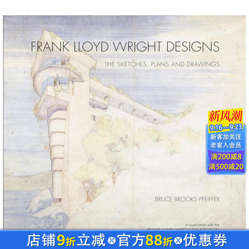 【预售】弗兰克·劳埃德·赖特的设计:草图, 计划和图纸 Frank Lloyd Wright Designs 原版英文建筑设计 正版进口书
