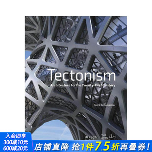 建筑 进口图书 正版 21st 预售 构造论：21世纪 Century Architecture Tectonism 英文建筑设计 for 原版 the
