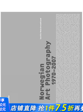 【预售】挪威艺术摄影：1970-2007 Norwegian Art Photography: 1970-2007 原版英文摄影作品集 正版进口书