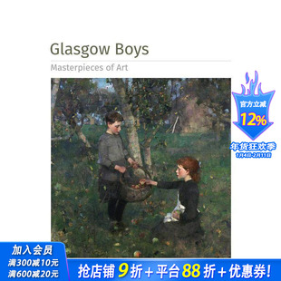 【现货】格拉斯哥男孩 【Masterpieces of Art】Glasgow Boys 原版英文艺术画册画集 正版进口书