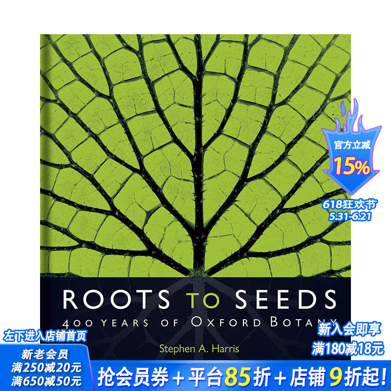【现货】英文原版 根植于种子：牛津植物学 400 年 Roots to Seeds 社会科学图集 正版进口 善优图书