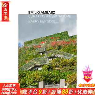 【现货】埃米利奥·安柏兹:自然策展人 阿根廷传奇绿色建筑设计先驱 Emilio Ambasz: Curating a New Nature 英文正版进口书