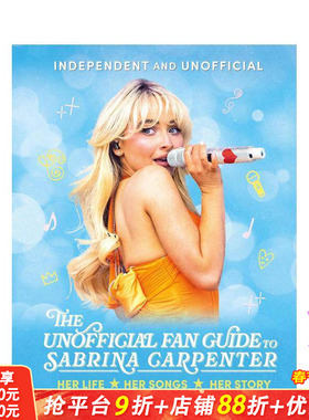 【现货】萨布丽娜?卡彭特 非官方粉丝指南 The Unofficial Fan Guide to Sabrina Carpenter 英文儿童插画故事绘本 进口童书