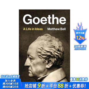 【现货】歌德：思想中的一生 Goethe 原版英文社会科学 正版进口书